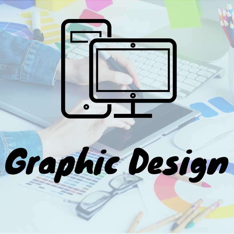 GRAPHIC DESIGNERS Various Events and Fundraisers Through the School Year